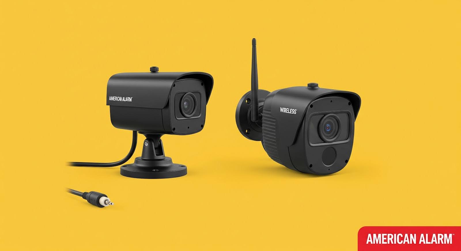Two black security cameras, one wired and one wireless, displayed against a yellow background with ‘American Alarm’ in the bottom right corner.